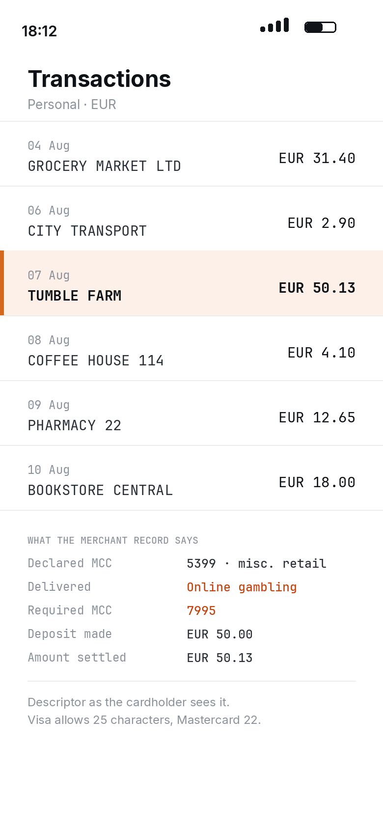 Bank statement list with a highlighted card payment row carrying a descriptor that names no casino.